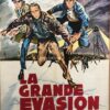 La Grande Évasion